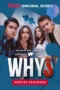 Nonton Film WHY Season 1 Episode 1 Terbaru Nonton Film WHY Season 1 Episode 1 Terbaru