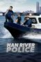 Nonton Film Han River Police (2023) Terbaru Nonton Film Han River Police (2023) Terbaru