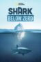 Nonton Film Shark Below Zero (2023) Terbaru Nonton Film Shark Below Zero (2023) Terbaru