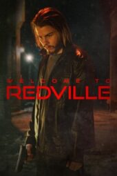 Nonton Film Welcome to Redville (2023) Terbaru