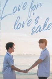 Nonton Film Love for Love’s Sake (2024) Terbaru Nonton Film Love for Love’s Sake (2024) Terbaru