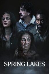 Nonton Film Spring Lakes (2023) Terbaru Nonton Film Spring Lakes (2023) Terbaru