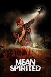 Nonton Film Mean Spirited (2023) Terbaru