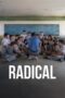 Nonton Film Radical (2023) Terbaru Nonton Film Radical (2023) Terbaru