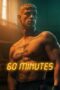 Nonton Film Sixty Minutes (2024) Terbaru