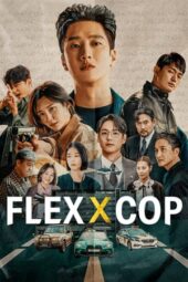 Nonton Film Flex X Cop (2024) Terbaru Nonton Film Flex X Cop (2024) Terbaru