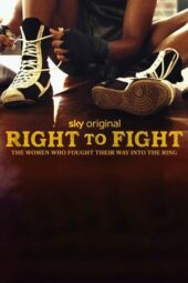 Nonton Film Right to Fight (2023) Terbaru