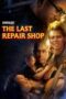 Nonton Film The Last Repair Shop (2023) Terbaru Nonton Film The Last Repair Shop (2023) Terbaru