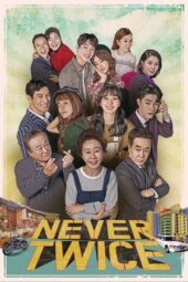 Nonton Film Never Twice (2019) Terbaru Nonton Film Never Twice (2019) Terbaru