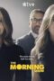 Nonton Film The Morning Show Season 1 (2019) Terbaru Nonton Film The Morning Show Season 1 (2019) Terbaru