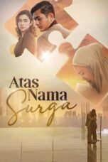 Nonton Film Atas Nama Surga (2022) Terbaru