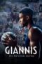 Nonton Film Giannis: The Marvelous Journey (2024) Terbaru Nonton Film Giannis: The Marvelous Journey (2024) Terbaru