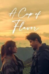 Nonton Film A Cup of Flavor (2023) Terbaru