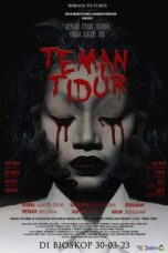 Nonton Film Teman Tidur (2023) Terbaru