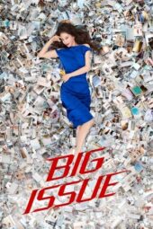 Nonton Film Big Issue (2019) Terbaru Nonton Film Big Issue (2019) Terbaru