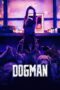 Nonton Film DogMan (2023) Terbaru Nonton Film DogMan (2023) Terbaru