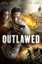 Nonton Film Outlawed (2018) Terbaru