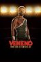 Nonton Film Veneno (2018) Terbaru