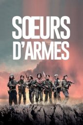 Nonton Film Sisters in Arms (2019) Terbaru