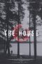 Nonton Film The House (2021) Terbaru Nonton Film The House (2021) Terbaru