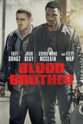Nonton Film Blood Brother (2018) Terbaru