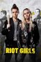 Nonton Film Riot Girls (2019) Terbaru Nonton Film Riot Girls (2019) Terbaru