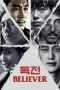 Nonton Film Believer (2018) Terbaru Nonton Film Believer (2018) Terbaru