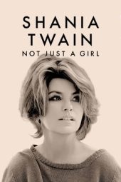 Nonton Film Shania Twain: Not Just a Girl (2022) Terbaru