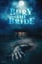Nonton Film Bury the Bride (2023) Terbaru Nonton Film Bury the Bride (2023) Terbaru