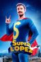 Nonton Film Superlopez (2018) Terbaru
