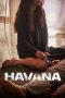 Nonton Film Havana (2023) Terbaru Nonton Film Havana (2023) Terbaru