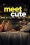 Nonton Film Meet Cute (2022) Terbaru Nonton Film Meet Cute (2022) Terbaru