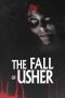 Nonton Film The Fall of Usher (2022) Terbaru