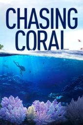 Nonton Film Chasing Coral (2017) Terbaru