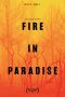 Nonton Film Fire in Paradise (2019) Terbaru Nonton Film Fire in Paradise (2019) Terbaru