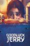 Nonton Film Good Luck Jerry (2022) Terbaru Nonton Film Good Luck Jerry (2022) Terbaru