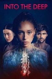 Nonton Film Into the Deep (2022) Terbaru