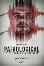 Nonton Film Pathological: The Lies of Joran van der Sloot (2024) Terbaru