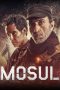 Nonton Film Mosul (2019) Terbaru Nonton Film Mosul (2019) Terbaru
