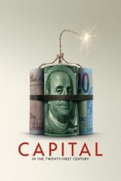 Nonton Film Capital in the Twenty-First Century (2019) Terbaru