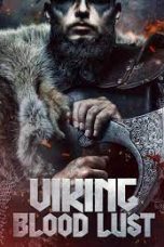 Nonton Film Vikings: Blood Lust (2023) Terbaru