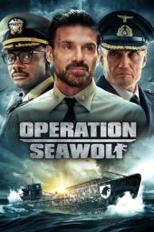 Nonton Film Operation Seawolf (2022) Terbaru