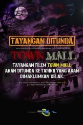 Nonton Film Town Mall (2020) Terbaru