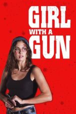 Nonton Film Girl with a Gun (2023) Terbaru