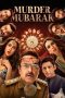 Nonton Film Murder Mubarak (2024) Terbaru