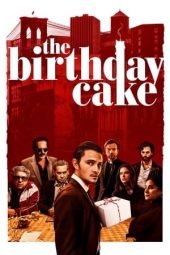 Nonton Film The Birthday Cake (2021) Terbaru Nonton Film The Birthday Cake (2021) Terbaru