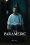 Nonton Film The Paramedic (El practicante) (2020) Terbaru Nonton Film The Paramedic (El practicante) (2020) Terbaru