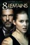 Nonton Film 8 Remains (2018) Terbaru Nonton Film 8 Remains (2018) Terbaru
