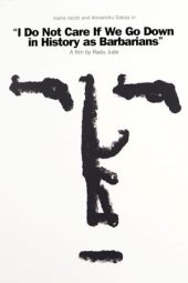 Nonton Film I Do Not Care If We Go Down in History as Barbarians (2018) Terbaru