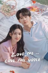 Nonton Film Love Me, Love My Voice (2023) Terbaru Nonton Film Love Me, Love My Voice (2023) Terbaru